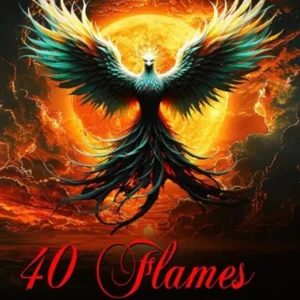 40 flames and 1 fire